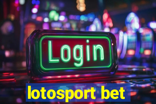 lotosport bet